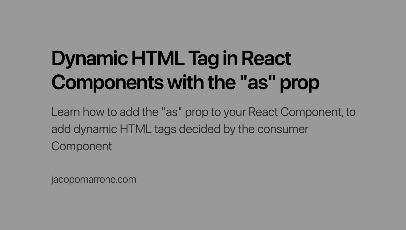 Dynamic HTML Tag in React Components with the 